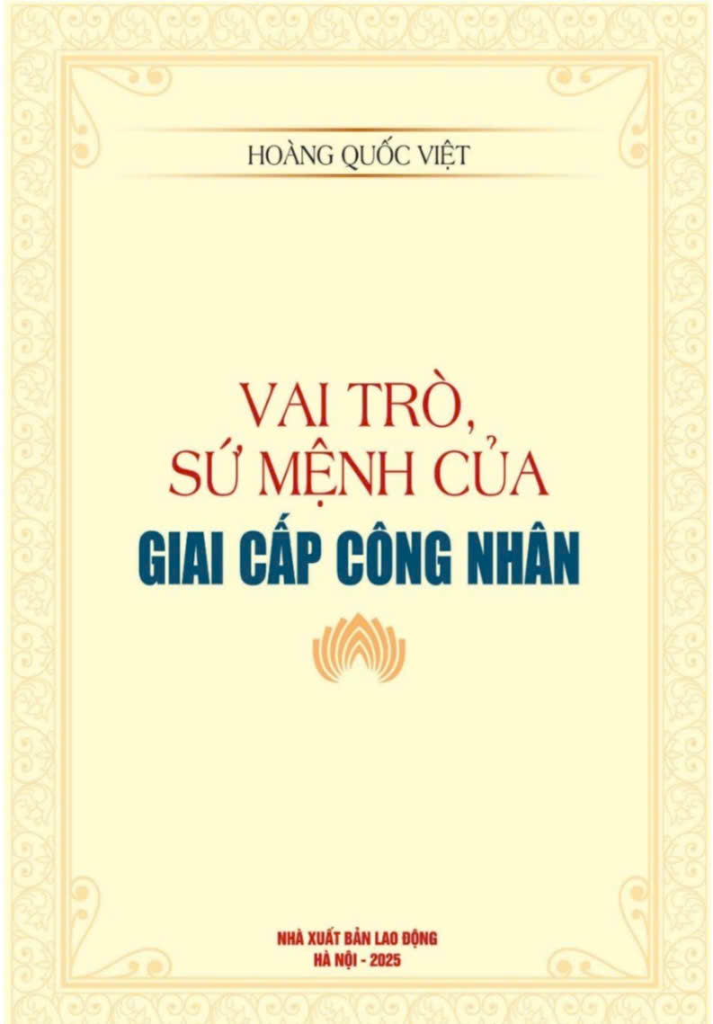 Vai trò, sứ mệnh của giai cấp công nhân