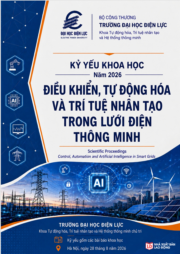 Kỷ yếu khoa học năm 2026 Điều khiển, tự động hóa và trí tuệ nhân tạo trong lưới điện thông minh