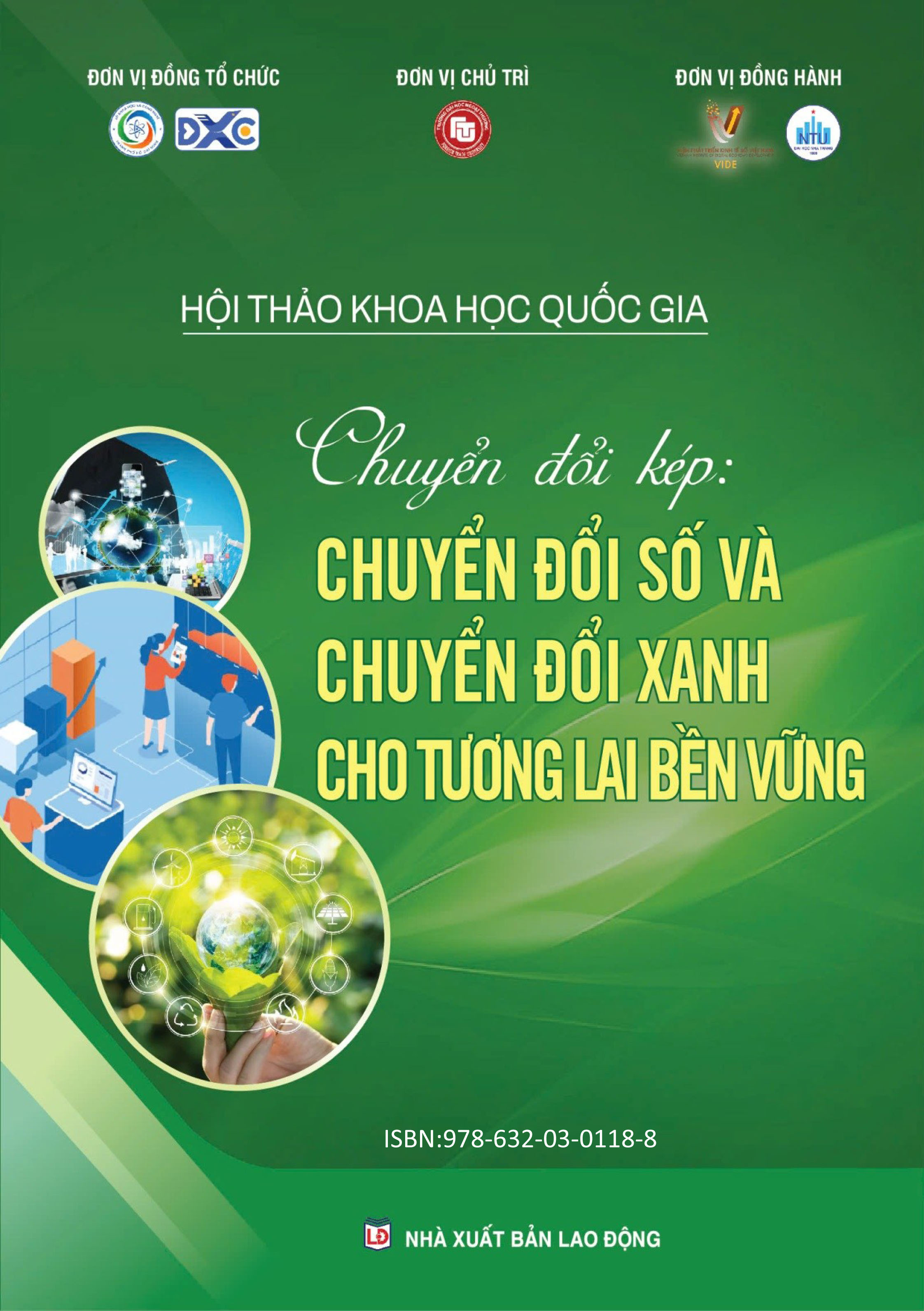 Hội thảo khoa học quốc gia: Chuyển đổi kép: Chuyển đổi số và chuyển đổi xanh cho tương lai bền vững