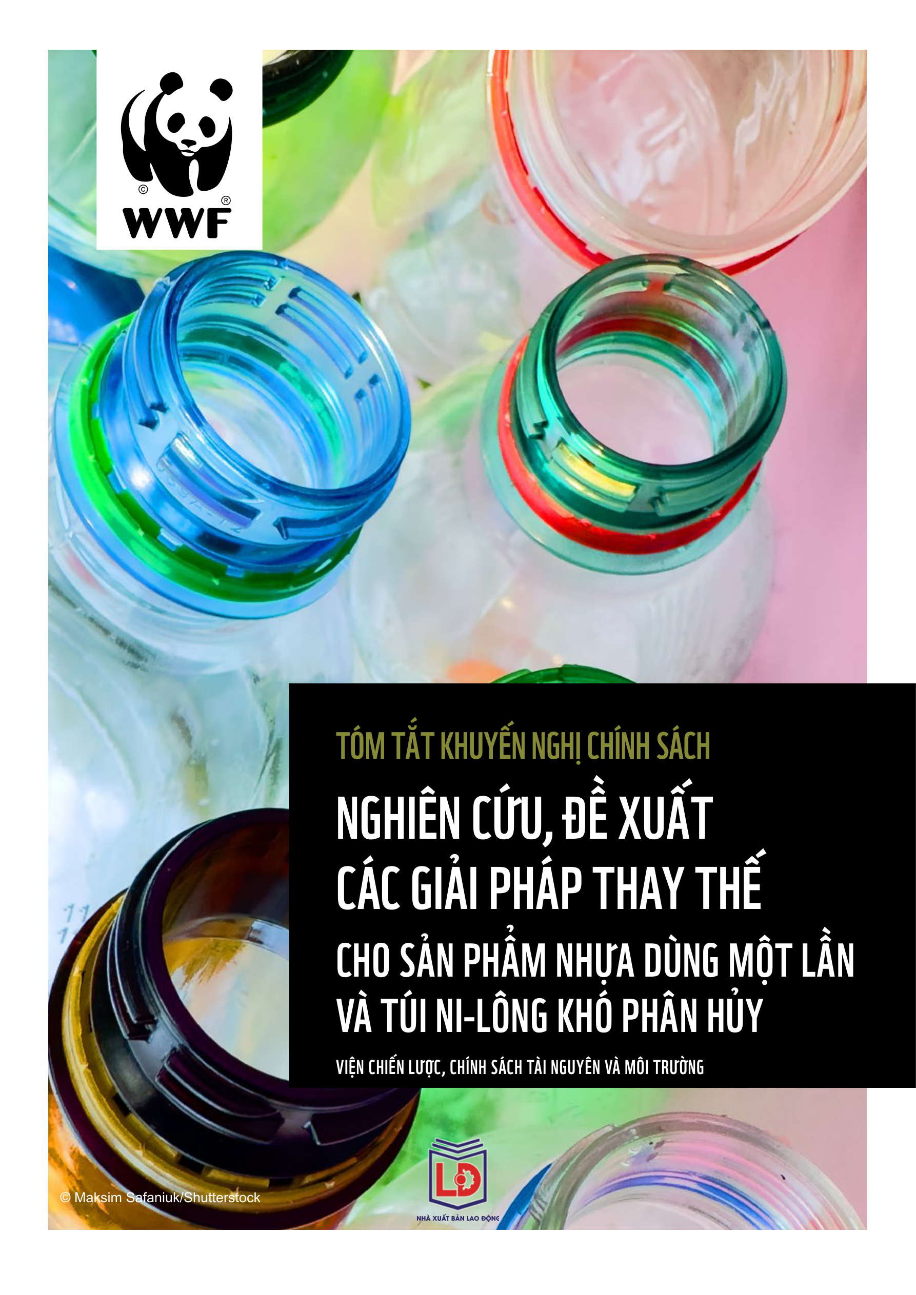 Tóm tắt khuyến nghị chính sách: Nghiên cứu, đề xuất các giải pháp thay thế cho sản phẩm nhựa dùng một lần và túi ni-lông khó phân hủy