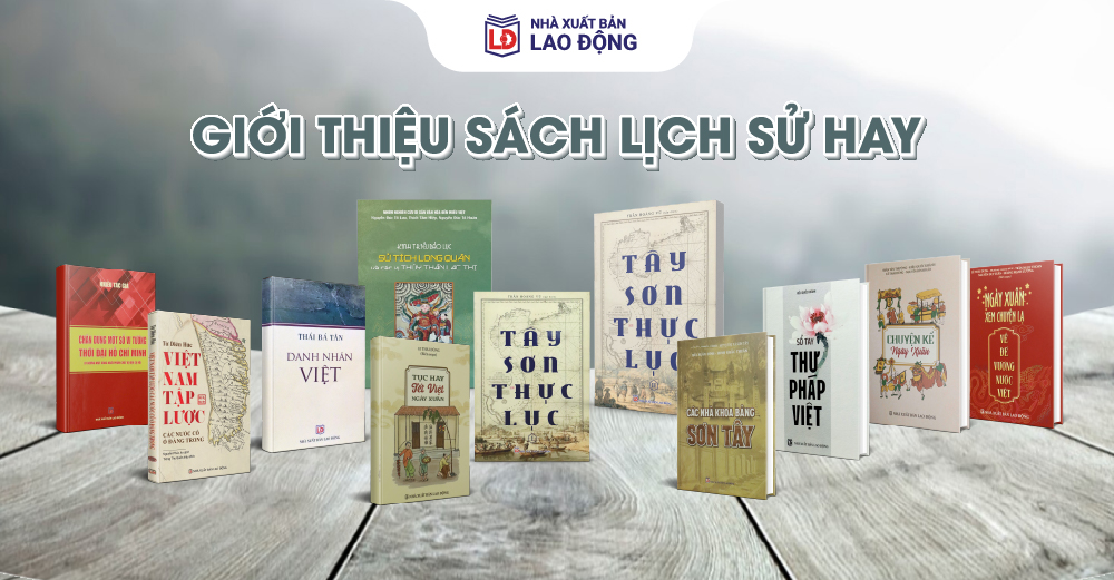 Giới thiệu sách Lịch sử - NXB Lao động